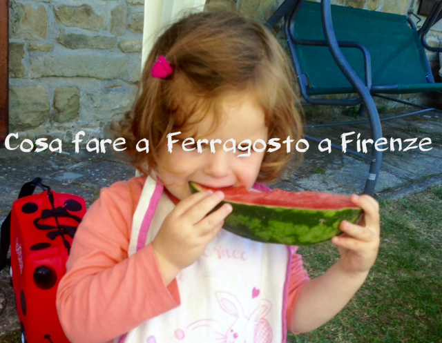 Ferragosto a Firenze